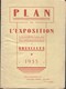 Dépliant  Plan De L'Exposition Universelle De Bruxelles 1935 + Pub Dehaize Superbe état - Voyages