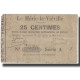 France, LE HÉRIE-LA-VIÉVILLE, 25 Centimes, 1915, TB - Bonos
