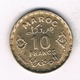 10 FRANCS 1952  MAROKKO /1565/ - Maroc
