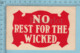 CPA  - No Rest For The Wicked  - A Servie Vers  1908 - Post Card Carte Postale - Humour