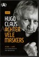 Brochure / Expo / Hugo Claus / Achter Vele Maskers / Letterhuis Antwerpen / 2018 / Size: 15 X 21 Cm. / 5 Scans - Sonstige & Ohne Zuordnung