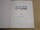 LE LIVRE D'OR DU CYCLISME 1997 Course Cycliste Coureur Sprint Palmarès Résultats Classiques Tour Italie France Flandres - Sport