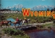 WYOMING (U.S.A.) - WONDERFUL - LAST OF THE 0LD WEST - 62 IMAGES IN LIVING COLOR. - United States