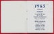 AGENDA Calendrier Petit Format 1965 "OPEL 1909" - Chemiserie Bonneterie Rue Thiers 78 MANTES-La-JOLIE - Petit Format : 1961-70