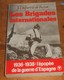 Les Brigades Internationales. J. Delperrié De Bayac.1985. - History