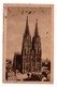 ALLEMAGNE .ALLEMAGNE . DEUTSCHLAND . KÖLN . DOM WEST - Réf. N°20659 - - Köln