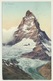 AK  Matterhorn Monte Cervin  Soldatenbrief  1910 - Otros & Sin Clasificación