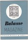 BALASSE MAGAZINE N° 99    ( D Autres N° Disponibles Contactez Moi ) - Français (jusque 1940)