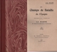 1914. La Première Bataille De La Marne. Les Combats De Nanteuil­-le­-Haudouin  à Sommesous (6 Scannes) - 1914-18