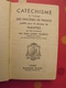 Catéchisme Du Diocèse De Nantes. Mame 1938. Illustrations - Pays De Loire