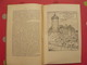 Delcampe - Le Château De Laval. Notes D'histoire Et D'archéologie Et Guide Du Visiteue. Guy Ramard. 1934. Illustré - Pays De Loire