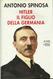 Libro HITLER IL FIGLIO DELLA GERMANIA Di Antonio Spinosa - LE SCIE MONDADORI - Storia, Biografie, Filosofia