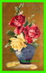 FLEURS - FLOWERS - ROSES - WITH ALL KIND THOUGHTS - TRAVEL IN 1909 - - Fleurs