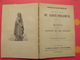 Archiconfrérie De Sainte Philomène. Manuel Des Associés Et Des Pélerins. 1884 - 1801-1900