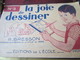 N°3 - LA JOIE DE DESSINER - R. BRESSON- LE CLOWN "CLO-CLO3 - Farben & Werkzeuge