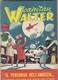 9283-CAPITAN WALTER - N. 105 DEL 26 DICEMBRE 54 - "NUOVI PIONIERI" - Altri & Non Classificati