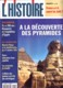 Revue L'HISTOIRE N° 216 / Dossier Bonaparte Expedition Egypte , Papon , Paris , Assassins Gandhi , Affaire Poison - Histoire