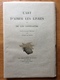 (bibliophilie) Jules LE PETIT : L'Art D' Aimer Les Livres Et De Les Connaître. - 1901-1940