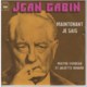 Jean Gabin -Maintenant Je Sais/Maître Corbeau Et Juliette Renard - Altri - Francese