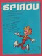 Spirou ... Chaque Semaine Dans Le Journal Des Aventures ... - Format Carte Postale Moderne ( Voir Verso ) - Fumetti