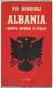 Libro "ALBANIA QUINTA SPONDA D'ITALIA" Di Pio Bondioli - Geschiedenis, Biografie, Filosofie