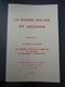 La Guerre 1914-18 En Argonne Fascicule N°9 Cavaliers En Argonne Premières Opérations De Libération 25/09 Au 07-10-1918 - 1914-18