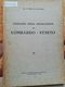 CATALOGO DEGLI ANNULLAMENTI DEL LOMBARDO-VENETO DI E. VERDUN DI CANTOGNO ED.1935 - Philatélie Et Histoire Postale