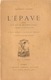 3 LIVRETS  FRANÇOIS COPPÉE "L'ÉPAVE","LA GRÈVE DES FORGERONS","LETTRE D'UN MOBILE BRETON" - Auteurs Français