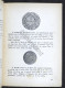 Numismatica - Prontuario Prezziario Delle Monete Di Napoleone I - Ed. 1952 - Livres & Logiciels