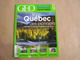 GEO Magazine N° 404 Géographie Voyage France Monde Québec Environnement Déchets Electroniques Cuba Bouddhisme Mode - Tourisme & Régions