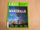 GEO Magazine N° 408 Géographie Voyage France Monde Marseille Culture Brésil Barrage Amazonie Syrie Kurdes Chimpanzés - Tourisme & Régions