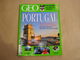 GEO Magazine N° 425 Géographie Voyage Monde Portugal Lisbonne Algarve Texas Etats Unis Lac Titicaca Pérou Brésil Basque - Tourisme & Régions