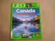 GEO Magazine N° 439 Géographie Voyage Monde Canada Afrique Mozambique Pays De La Loire Haïti Abeilles Patrimoine Danger - Tourisme & Régions