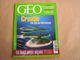 GEO Magazine N° 316 Géographie Voyage Monde Croatie Adriatique Antarctique Désert Okavango Nice Syrie Botswana USA - Tourisme & Régions