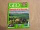 GEO Magazine N° 338 Géographie Voyage Monde Florence Toscane Italie Somalie Russie Luxembourg Géologie - Tourisme & Régions