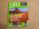 GEO Magazine N° 346 Géographie Voyage Monde Etats Unis Ouest Américain Egypte Pakistan Ecologie Hotel Farfelus Vénézuela - Tourisme & Régions