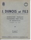 Plaquette Publicitaire & Commerciale - Ets J.DUNOIS & Fils - VINCENNES & MONTREUIL - Manufacture Accessoires Pour Cycles - Other & Unclassified