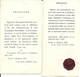 2 Santini Di Cui 1 Con Reliquia "San Giuseppe Benedetto Cottolengo" Torino 1934 - Devotion Images