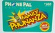 Phonepal  Family Bonanza 300 Pesos - Philippines