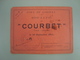 TICKET D'INVITATION POUR LA MISE A L'EAU DU "COURBET" CUIRASSE D'ESCADRE 23 SEPTEMBRE 1911 - Tickets D'entrée