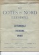 ST BRIEUC - Revue LES COTES Du NORD ILLUSTREES 1930 N°1  - Auto Tourisme Sport - Illustrations Et PUB - Edition Ti-Breiz - Bretagne