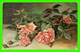 FLOWERS, FLEURS - GERBES DE ROSES - BRILLANTS - ÉCRITE - ENDOS 3/4 - - Fleurs