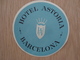 ETIQUETTE D'HOTEL ASTORIA BARCELONA - Etiquettes D'hotels