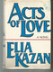 Elia KAZAN Acts Of Love - Andere & Zonder Classificatie