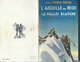 HISTOIRE D UNE MONTAGNE & D UN TÉLÉFÉRIQUE CHAMONIX L AIGUILLE DU MIDI LA VALLÉE BLANCHE PAR ROGER FRISON ROCHE 21 PAGES - Histoire