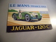 BELLE ILLUSTRATION ...JAGUAR 120C ...LE MANS 1953 ..SIGNE COLIN ASHFORD - Le Mans