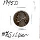 1945D Jefferson Nickel 40% Silver -- War Nickel - 1938-42: Pre-war Composition