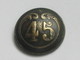 Ancien Bouton Militaire - Bombé -  N° 45   **** EN ACHAT IMMEDIAT **** - Boutons