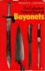 COLLECTOR'S PICTORIAL BOOK OF BAYONETS EVOLUTION HISTORY GUIDE ETUDE PRESENTATION BAIONNETTE HISTORIQUE - Armes Blanches