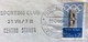 UNIVERSIADE  1959  BUSTA SPECIALE CON ANNULLO : "SPORTING CLUB CENTRO STAMPA POSTE ITALIANE 29/6/59" - Altri & Non Classificati